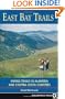 East Bay Trails: Hiking Trails in Alameda and Contra Costa Counties