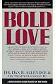 Bold Love Discussion Guide