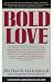 Books : Bold Love Discussion Guide