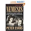 Nemesis: The True Story of Aristotle Onassis, Jackie O, and the Love Triangle That Brought Down the Kennedys