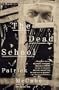 The Dead School