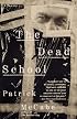 The Dead School