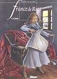 France de Riga, Tome 1 : Le carnet
