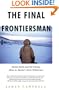 The Final Frontiersman: Heimo Korth and His Family, Alone in Alaska's Arctic Wilderness