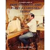 How To Carve and Paint a Carousel Horse