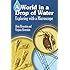 A World in a Drop of Water: Exploring with a Microscope (Dover Children's Science Books)
