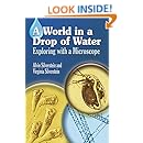 A World in a Drop of Water: Exploring with a Microscope (Dover Children's Science Books)
