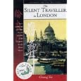 The Silent Traveller in London (Lost and Found: Classic Travel Writing) by Chiang Yee and Da Zheng