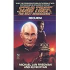 Requiem (Star Trek The Next Generation, No 32) by  Michael Jan Friedman and Kevin Ryan