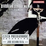 Dvor�k: Stabat Mater; Psalm 149