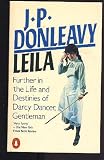 Leila : further in the life and destinies of Darcy Dancer, gentleman