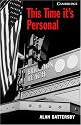This Time It's Personal Level 6 (Cambridge English Readers)