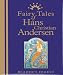 Search : Fairy Tales of Hans Christian Andersen: The Enchanting Stories of the World's Best-Loved Storyteller