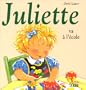 Juliette va � l'�cole