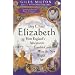 Big Chief Elizabeth: How England's Adventurers Gambled and Won the New World