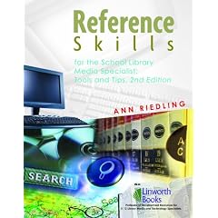 Reference Skills for School Library Media Specialists: Tools and Tips, 2nd Edition