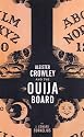 Aleister Crowley and the Ouija Board