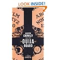 Aleister Crowley and the Ouija Board