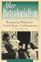 After Postcolonialism