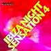 Ibiza Night Sensation 4
