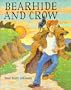 Bearhide and Crow