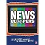News Bloopers