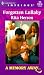 Book Forgotten Lullaby (A Memory Away..., Book 9) (Harlequin Intrigue Series #556)