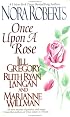 Once Upon a Rose