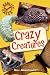 Books : Crazy Creatures (Reality Check)