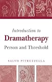 Introduction to Dramatherapy
 Person and Threshold,
Salvo Pitruzzella