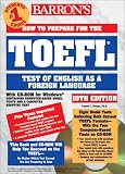 How to Prepare for the T.O.E.F.L.: Test of English As a Foreign Language (Barron's How to Prepare for the Test of English As a Foreign Language T.O.E.F.L)