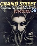 cover of Grand Street 58: Disguises (Fall 1996)