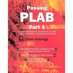 Passing PLAB Part 1: A Self Assessment Workbook of Over 1000 Extended Matching Questions