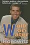 Walk on Water