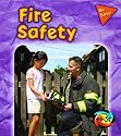 Fire Safety (Be Safe!,)