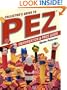 Collectors Guide to Pez Dispensers: Identification & Price Guide