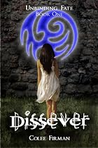 Dissever -From Free Kindle Books Library