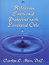 Releasing Emotional Patterns with Essential Oils
