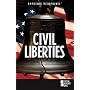 Opposing Viewpoints Series - Civil Liberties (hardcover edition)