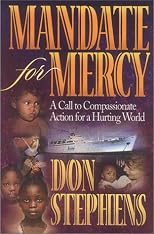 Mandate for Mercy: A Call to Compassionate Action for a Hurting World