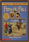 The Ghost Pony (Pony Pals Super Special)