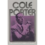 Cole Porter: A Biography (Da Capo Paperback) book cover