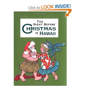 Night Before Christmas in Hawaii, The (Night Before Christmas (Gibbs)) Sue Carabine and Shauna Mooney Kawasaki