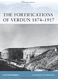 Fortifications of Verdun 1874-1917 (Fortress)