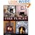 Fire Places: A Practical Design Guide to Fireplaces and Stoves Indoors and Out