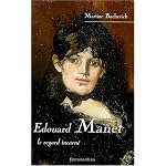 Edouard Manet, le regard incarn? book cover
