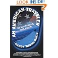 An American Traveler: True Tales of Adventure, Travel, and Sport by Randy Wayne White