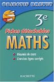 Objectif Brevet - Fiches d�tachables : Maths, 3e