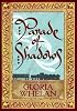 Parade of Shadows