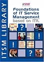 Foundations of IT Service Management: based on ITIL (English version)